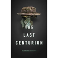 The Last Centurion