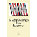 The Mathematical Theory Behind Backgammon