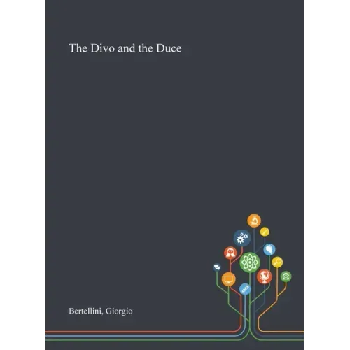 The Divo and the Duce