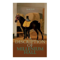 A Description of Millenium Hall