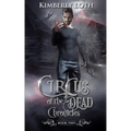 Circus of the Dead Chronicles: Book 2