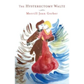 The Hysterectomy Waltz