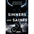 Sinners and Saints
