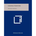 Colonial Furniture: Measured Drawings