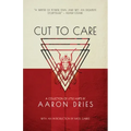 Cut to Care: A Collection of Little Hurts