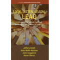 Look, Listen, Learn, LEAD: A District-Wide Systems Approach to Teaching and Learning in PreK-12