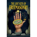 The Lost Keys of Freemasonry