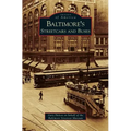 Baltimore's Streetcars and Buses