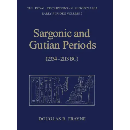 Sargonic and Gutian Periods (2234-2113 BC)