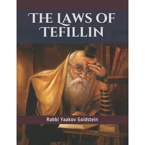 The Laws of Tefillin