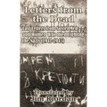 Letters from the Dead: Last Letters from Soviet Men and Women Who Died Fighting the Nazis (1941-1945)