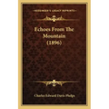 Echoes From The Mountain (1896)