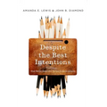 Despite Best Intentions Trb P