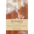 Witness: The Reign of God and Missional Churches Today