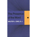 The Presence of the Word: Some Prolegomena for Cultural and Religious History