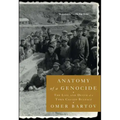 Anatomy of a Genocide: The Life and Death of a Town Called Buczacz