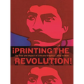 ¡Printing the Revolution!: The Rise and Impact of Chicano Graphics, 1965 to Now