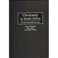 Christianity in South Africa: An Annotated Bibliography