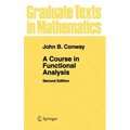 A Course in Functional Analysis