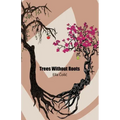 Trees Without Roots