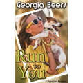 Run to You