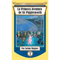 La Primera Aventura de Sir Pigglesworth