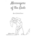 Messengers of the Gods: New and Selected Poems