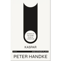 Kaspar and Other Plays