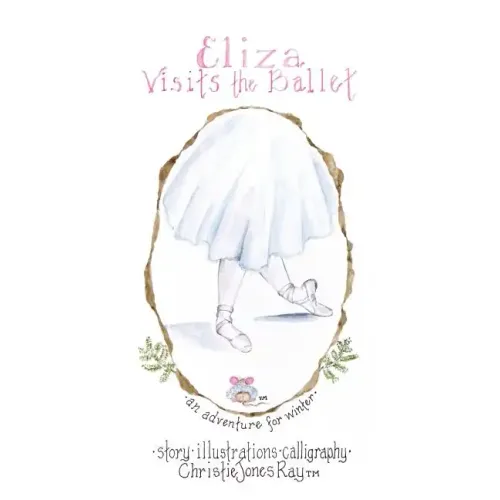 Eliza Visits the Ballet