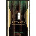 Katsugen - The Gentle Art of Well-Being