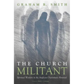 The Church Militant: Spiritual Warfare in the Anglican Charismatic Renewal