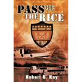 Pass Me the Rice