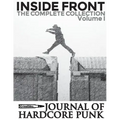 Inside Front Zine - Journal Of Hardcore Punk: Complete Collection, Volume One (The 1990s Issues)