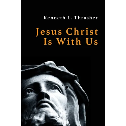 Jesus Christ Is With Us
