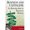 Business and Capitalism: An Introduction to Business History