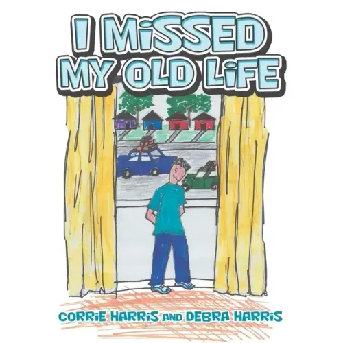 I Missed My Old Life