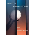 Celestial Conversations