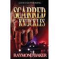 Scarred Knuckles