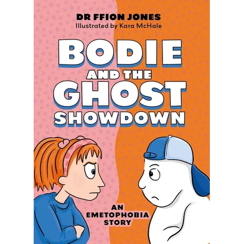 Bodie and the Ghost Showdown: An Emetophobia Story