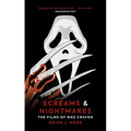 Screams & Nightmares: The Films of Wes Craven