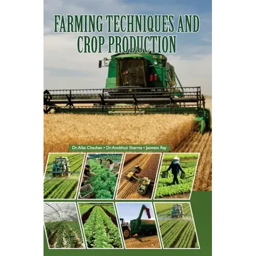 Farming Techniques and Crop Production