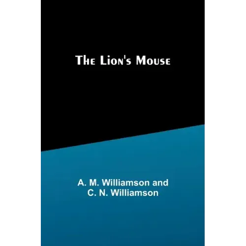 The Lion's Mouse