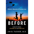 Before: Children's Memories of Previous Lives