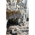 Wild People of the Woods
