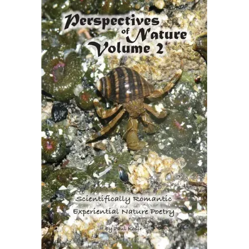 Perspectives of Nature Volume 2: Scientifically Romantic and Experiential Nature Poetry