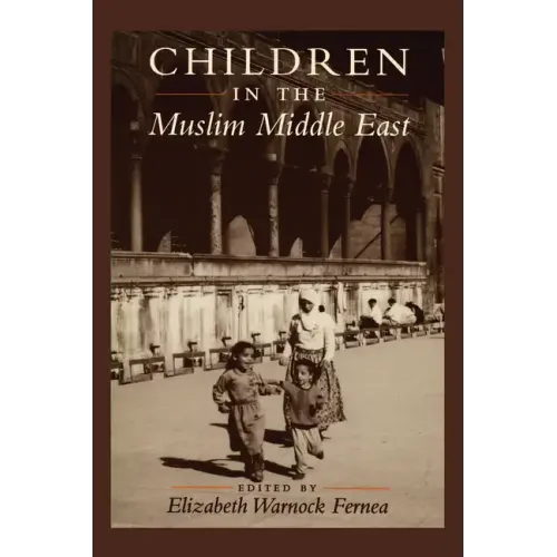 Children in the Muslim Middle East