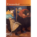 Unraveled: A Weaver's Tale of Life Gone Modern