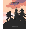 Sasquatch Coloring Book