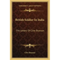 British Soldier in India: The Letters of Clive Branson