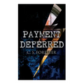 Payment Deferred: Psychological Thriller